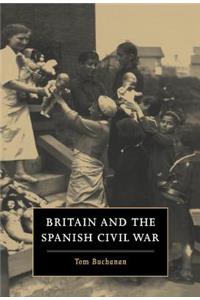 Britain and the Spanish Civil War