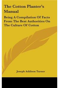 Cotton Planter's Manual