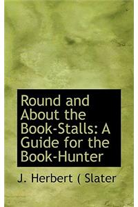 Round and about the Book-Stalls