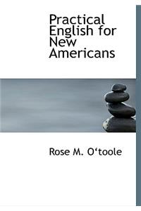 Practical English for New Americans