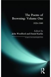 The Poems of Browning: Volume One