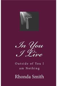 In You I Live