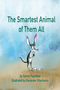 Smartest Animal of Them All