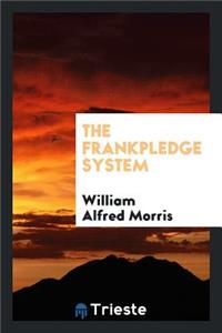 The Frankpledge System
