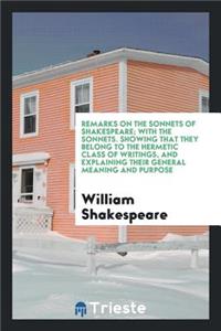 Remarks on the Sonnets of Shakespeare