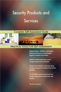Security Products and Services Complete Self-Assessment Guide