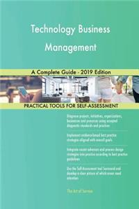 Technology Business Management A Complete Guide - 2019 Edition