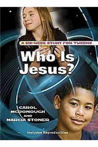 Who is Jesus?
