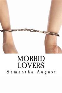 Morbid Lovers: The Love Memoir of 911