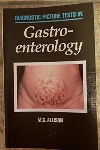 Diagnostic Picture Tests in Gastroenterology