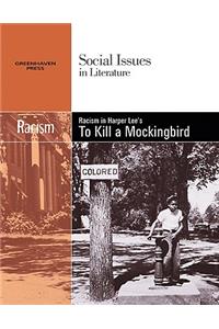 Racism in Harper Lee's to Kill a Mockingbird