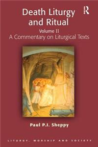Death Liturgy and Ritual
