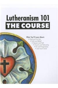 Lutheranism 101