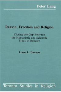 Reason, Freedom and Religion