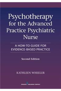 Psychotherapy for the Advanced Practice Psychiatric Nurse