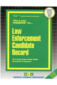 Law Enforcement Candidate Record