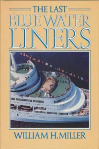 LAST BLUE WATER LINERS