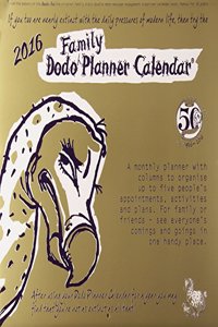 Dodo Family Planner Calendar 2016 - Month to View with 5 Daily Columns