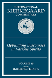 International Kierkegaard Commentary Volume 15