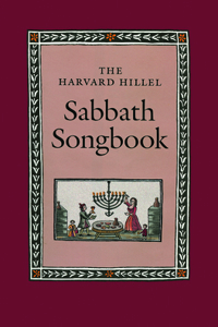 Harvard Hillel Sabbath Songbook
