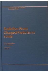 Radiation from Charged Particles in Solids