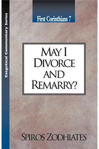 May I Divorce & Remarry?