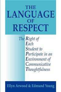 The Language of Respect