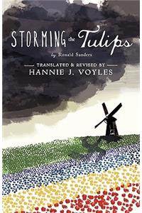 Storming the Tulips