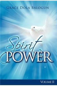 Spirit Power Volume II