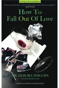 How to Fall Out of Love - 2nd Edition