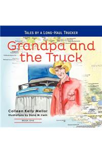 Grandpa and the Truck Book One