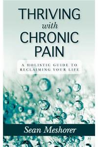 Thriving with Chronic Pain