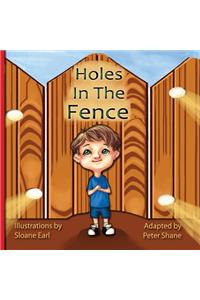 Holes In The Fence -by Peter Shane