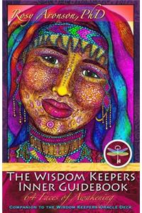 The Wisdom Keepers Inner Guidebook