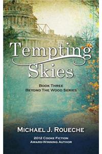 Tempting Skies