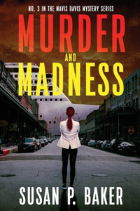 Murder and Madness