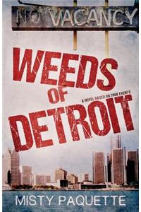 Weeds of Detroit