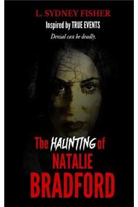 The Haunting of Natalie Bradford