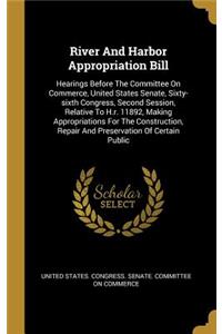 River And Harbor Appropriation Bill