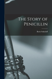 Story of Penicillin