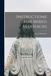 Instructions for Mixed Marriages