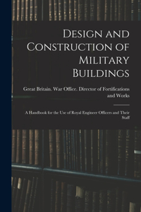 Design and Construction of Military Buildings
