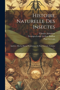 Histoire Naturelle Des Insectes