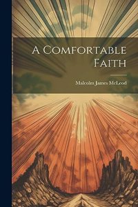 Comfortable Faith