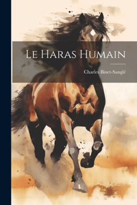 Haras Humain