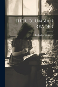 The Columbian Reader