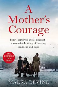 My Mother's Courage