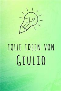 Tolle Ideen von Giulio