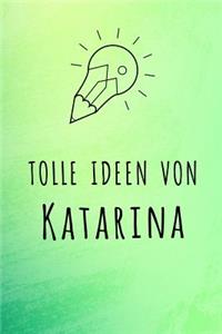 Tolle Ideen von Katarina