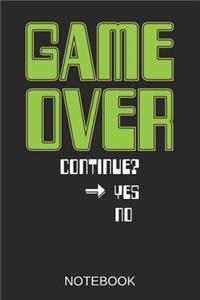 Game Over Notebook